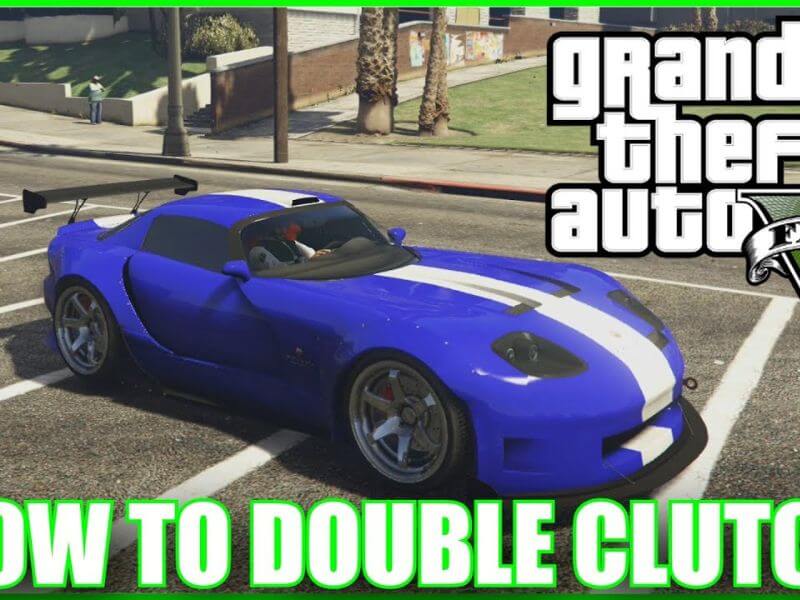 how to double clutch in gta