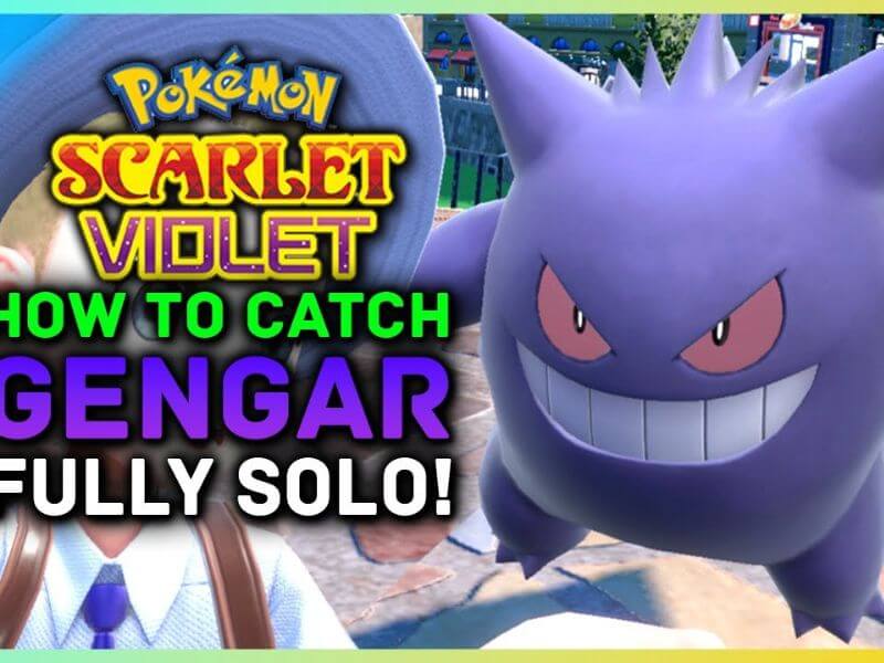 How to get Gengar Pokemon Scarle