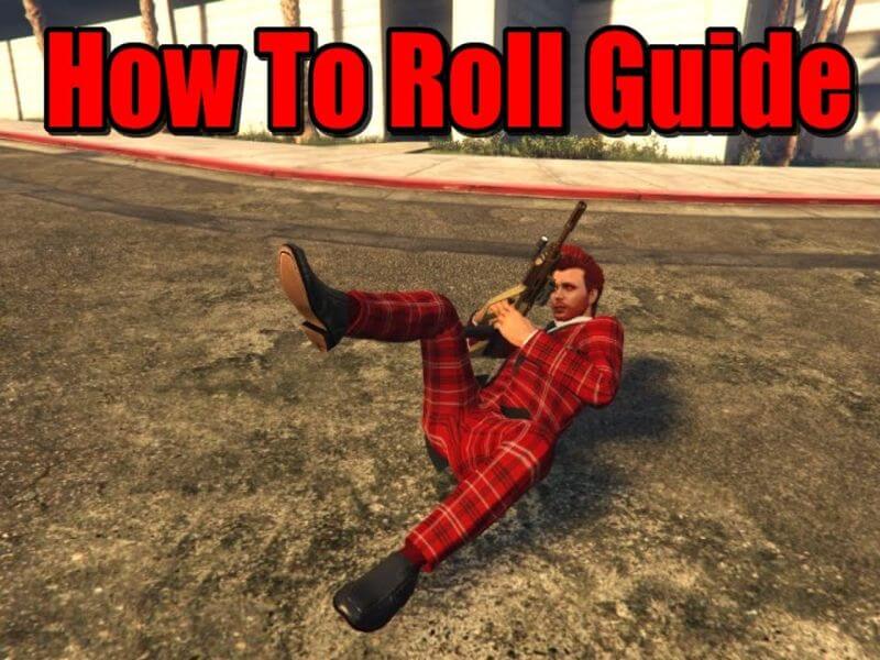 How to roll in GTA 5?