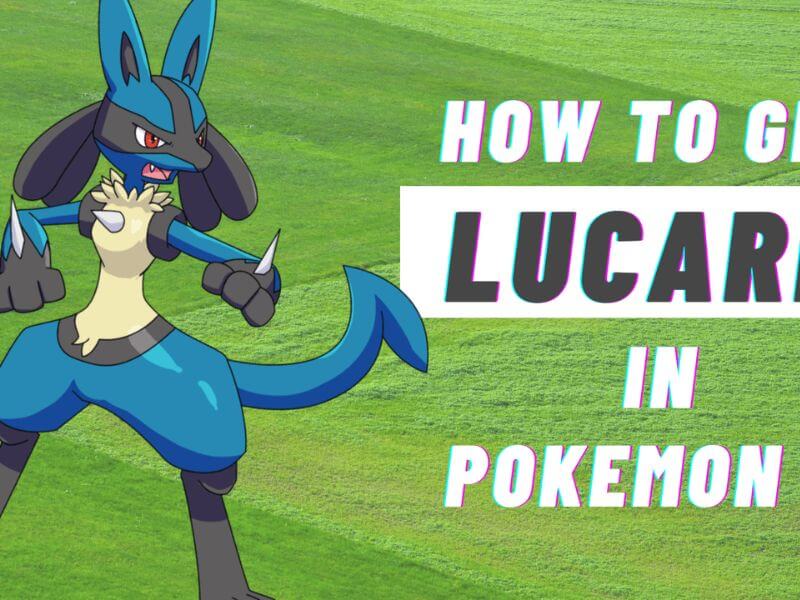 how to get lucario
